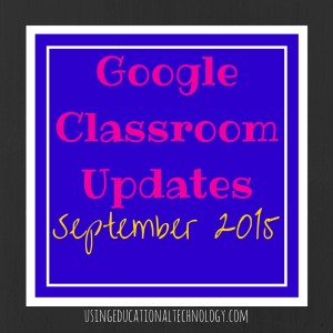 Google Classroom Updates (1)