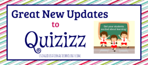 quizizz updates may 2016