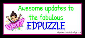 EDpuzzle updates