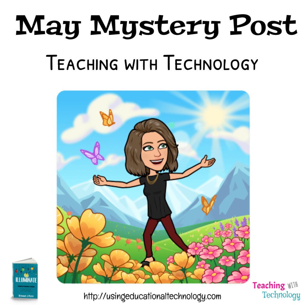 Mystery Post – Teaching with Technology