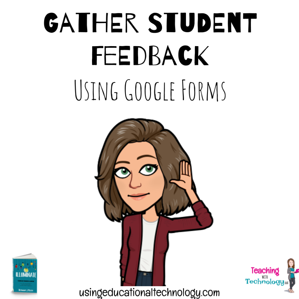 Gather Student Feedback with Google Forms