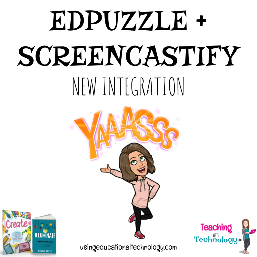 Edpuzzle + Screencastify = AH-MAZING