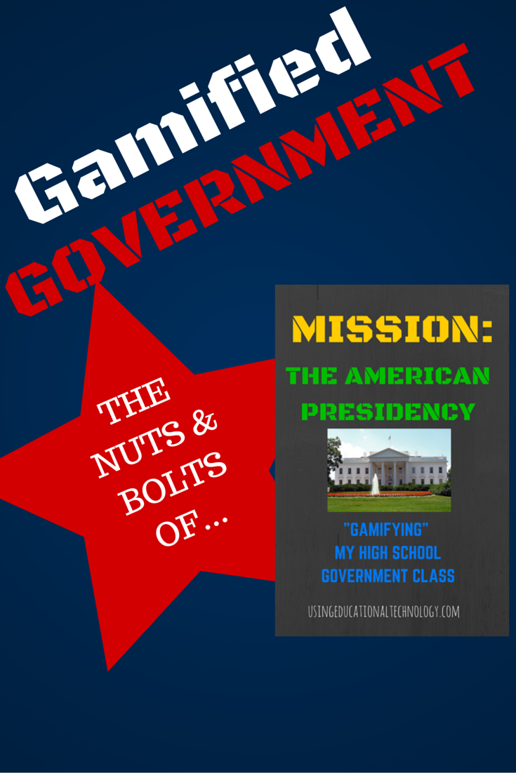 Gamified American Government: The Nuts and Bolts