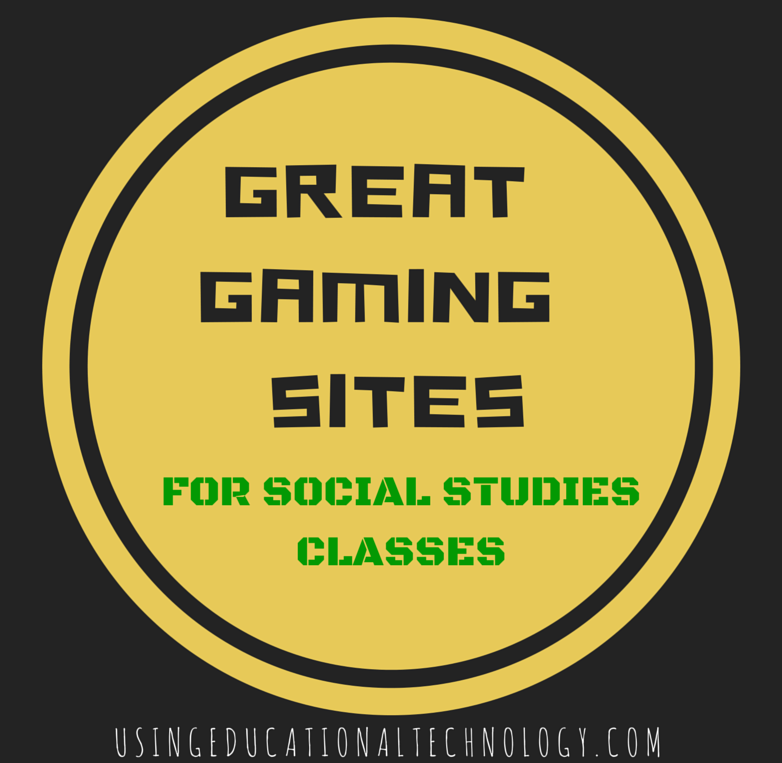 Great Gaming Sites for Social Studies Classes