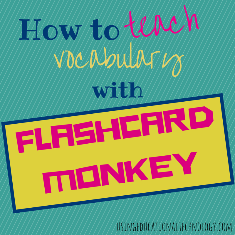 How to Teach Vocabulary with Flashcard Monkey