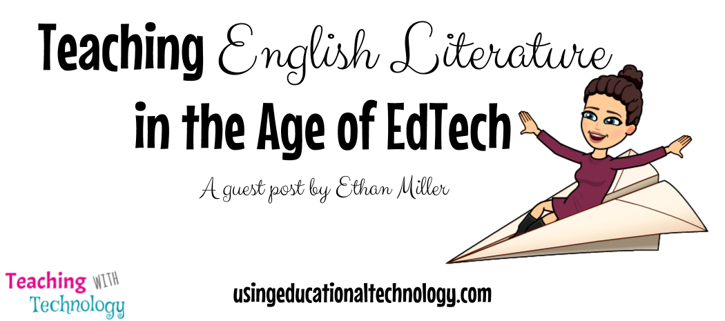 Teaching English Literature in the Age of EdTech – Guest Post