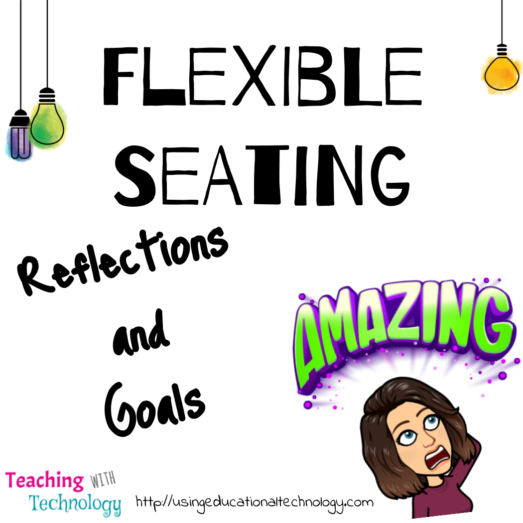 Flexible Seating Reflections