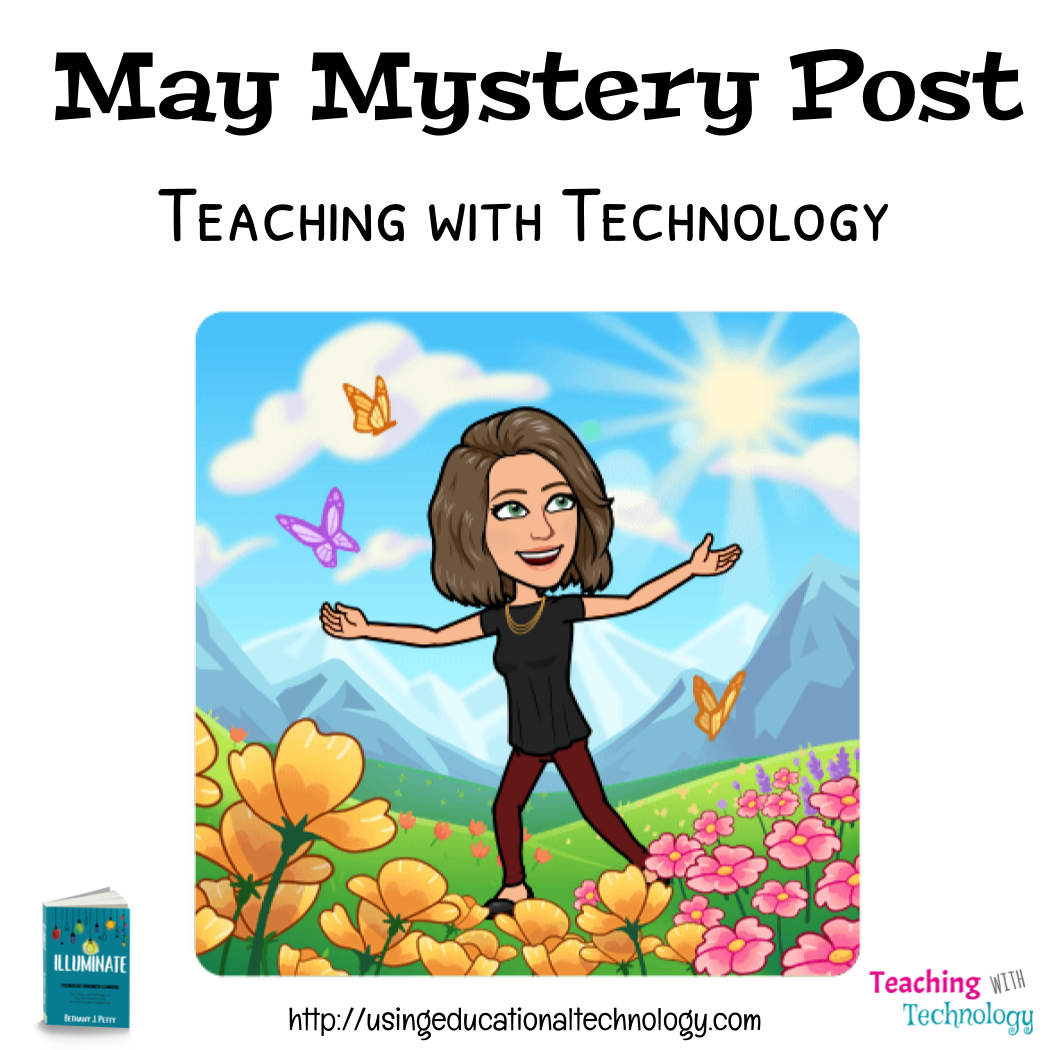 Mystery Post – Teaching with Technology