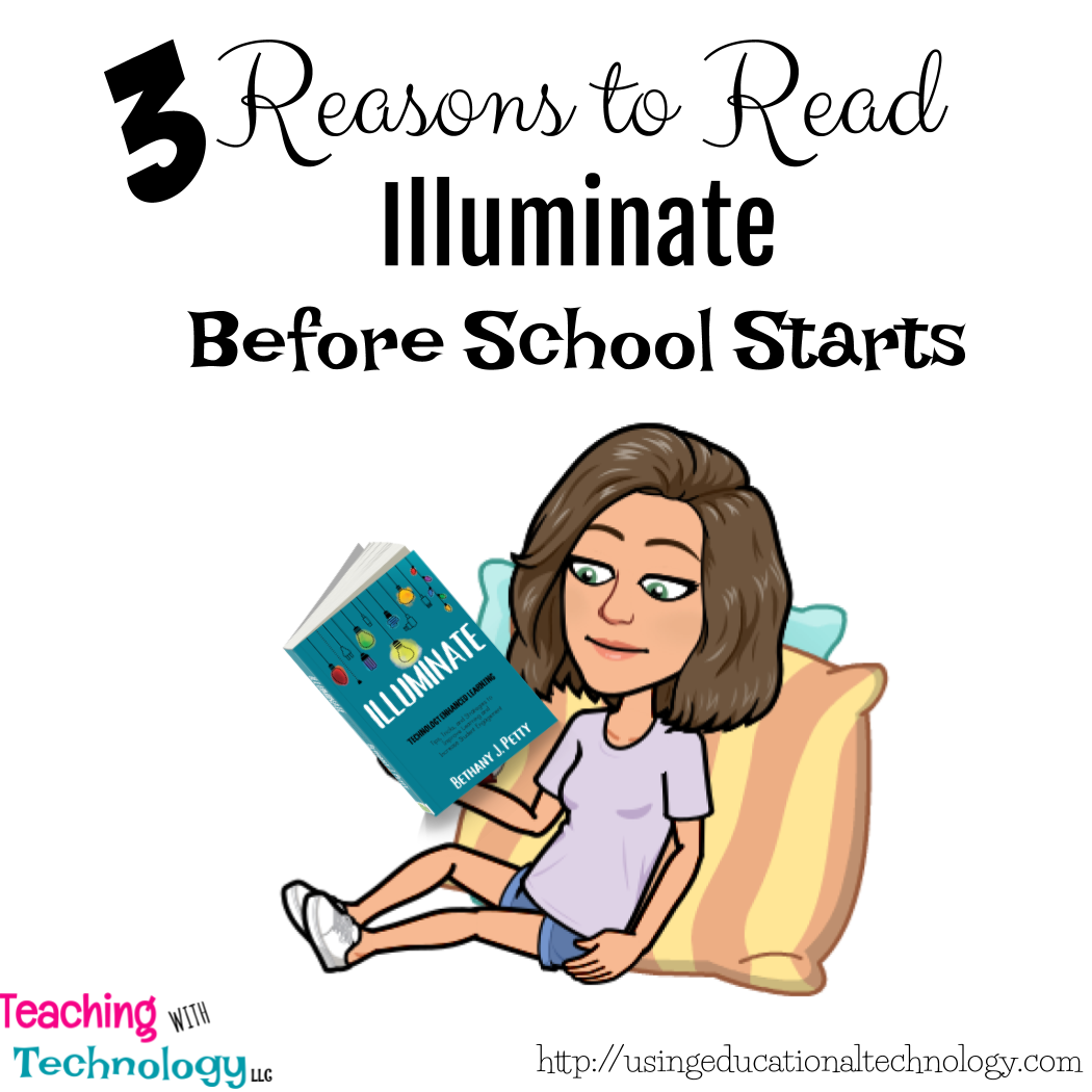 3 Reasons to Read Illuminate Before School Starts