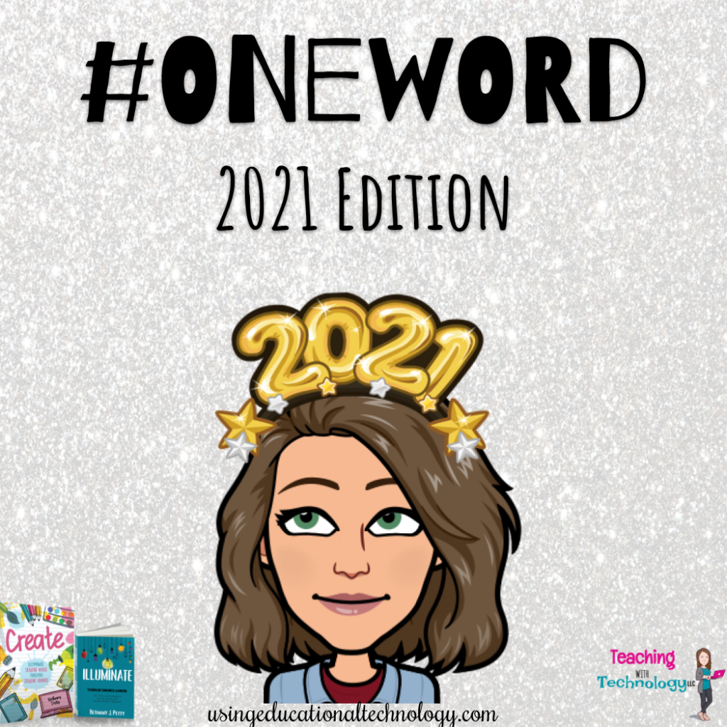 one-word-2021-edition-teaching-with-technology