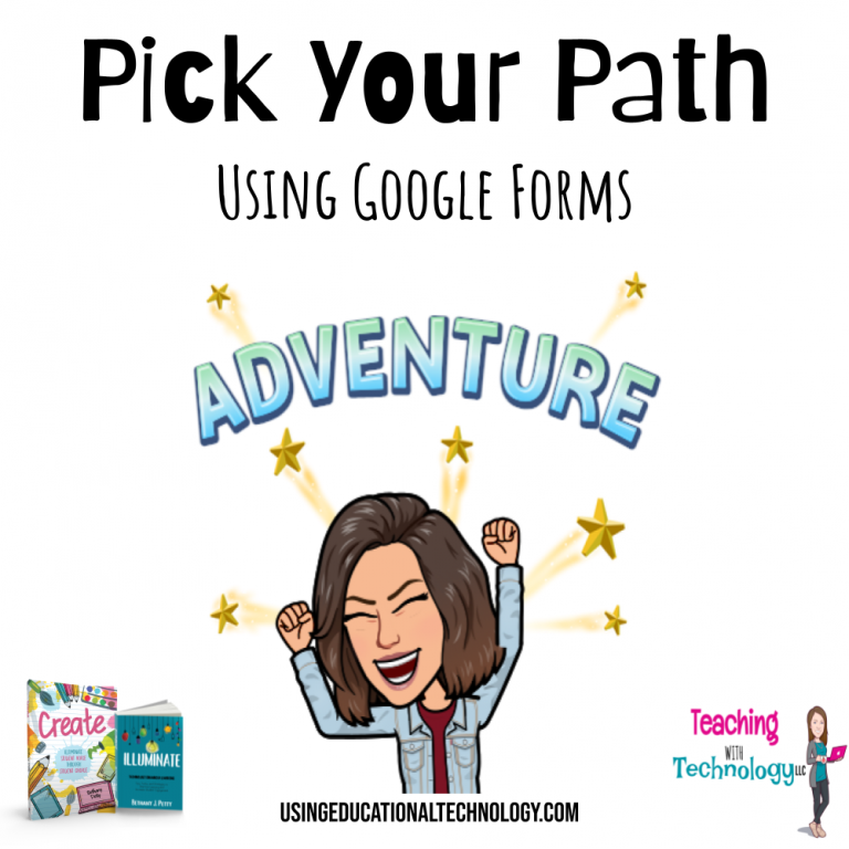 Pick Your Path Using Google Forms Teaching With Technology Pick Your Path Using Google Forms Teaching With Technology