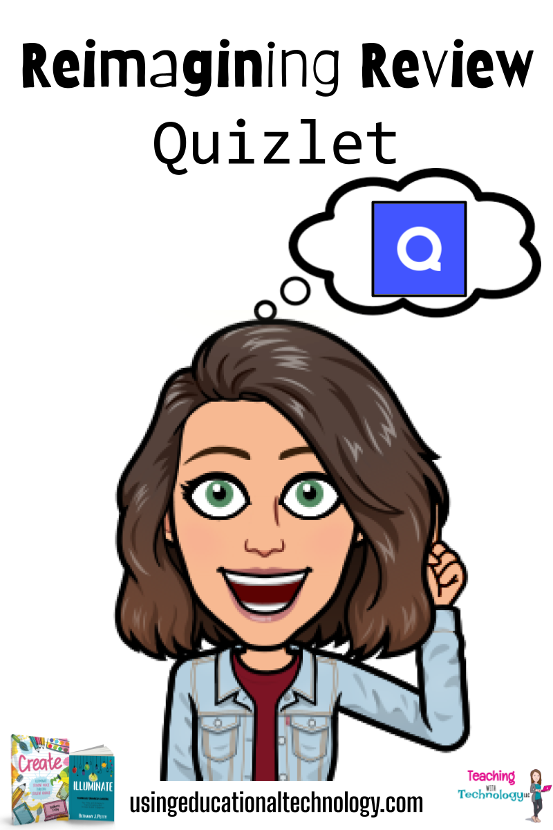 Reimagining Review-Quizizz - Teaching with Technology