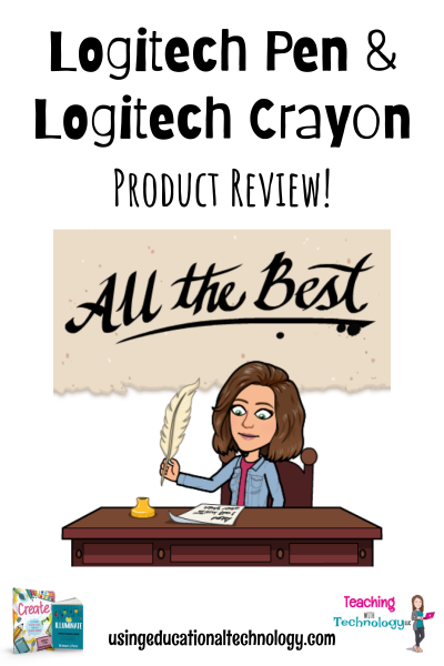 Product Review: Logitech Pen and Logitech Crayon